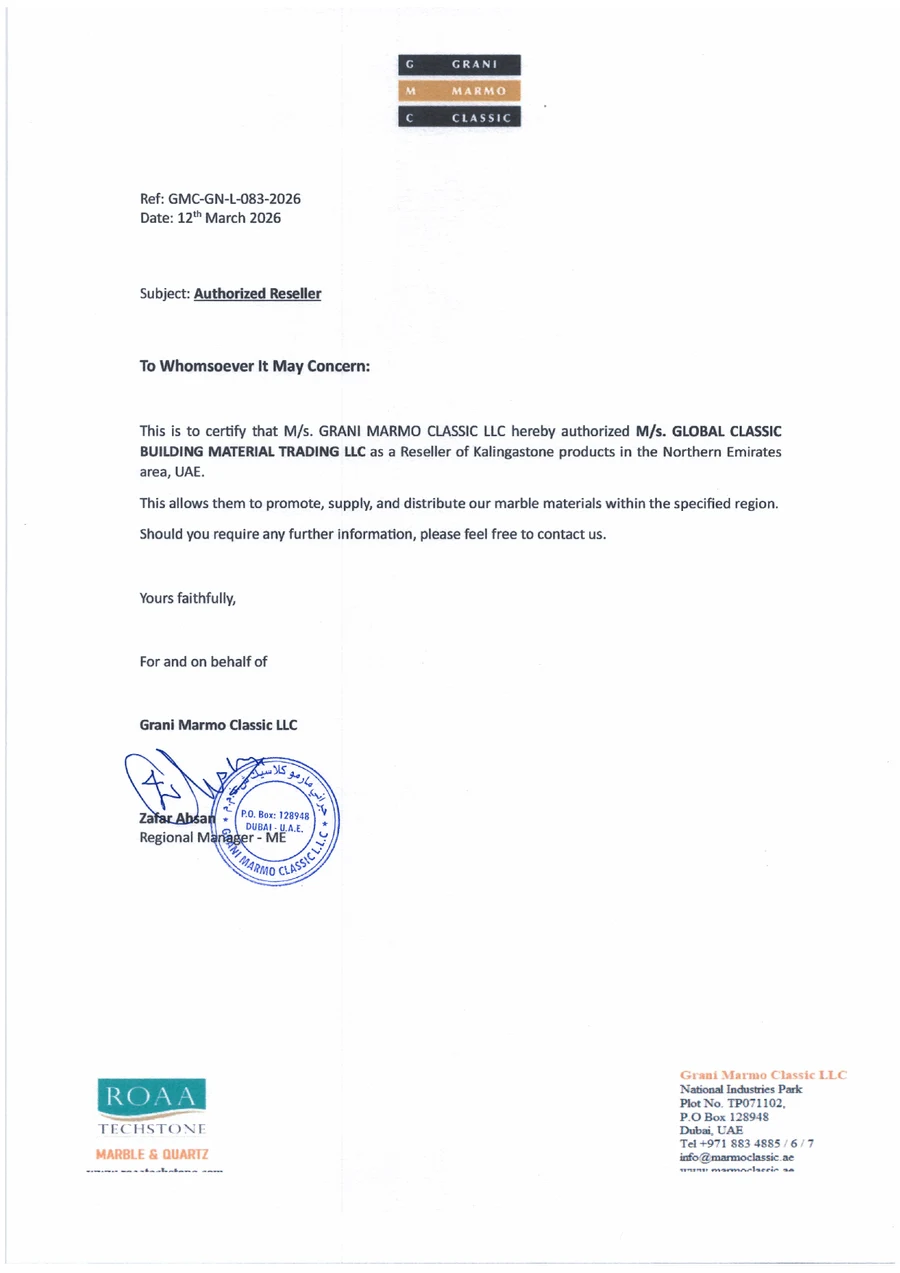 Authorized Reseller letter - Grani Marmo Classic LLC certifies Global Classic Building Material Trading LLC as a reseller of Kalingastone products in the Northern Emirates, UAE