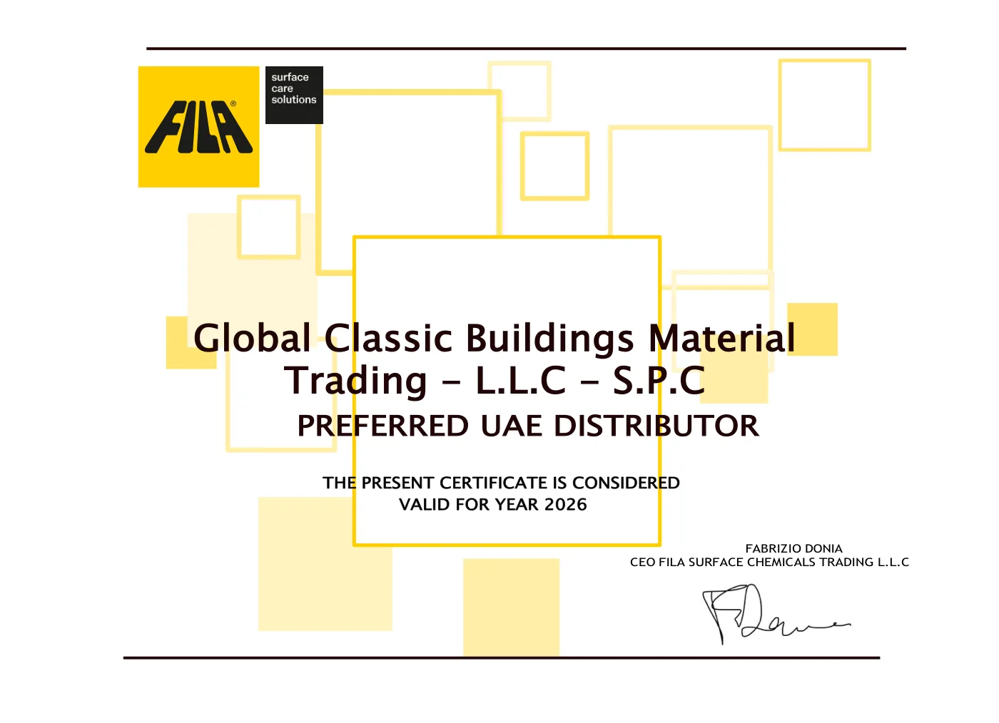 FILA certificate - Global Classic Buildings Material Trading LLC SPC named Preferred UAE Distributor, valid for 2026, signed by the CEO of FILA Surface Chemicals Trading LLC